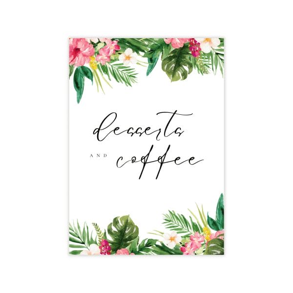 19 10 Tropical Desserts & Coffee Sign