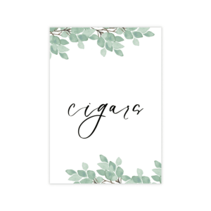 Modern Greenery Cigars Sign