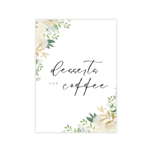 Classic Gold & Green Desserts & Coffee Sign