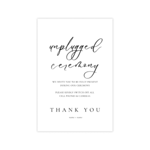 Black and White Minimalist Unplugged Ceremony Sign