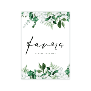 Lush Greenery Favors Sign