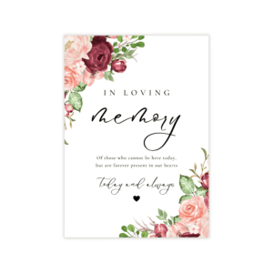 Romantic Burgundy Blush Loving Memory Sign