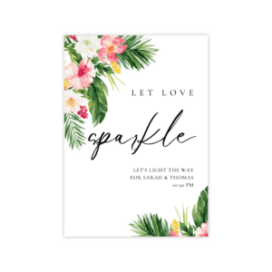 Tropical Sparklers Sign