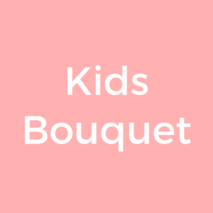 Kids Bouquet
